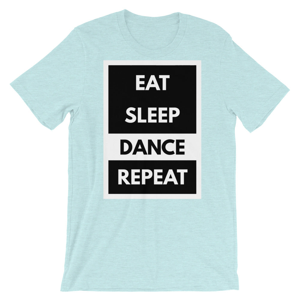 Eat sleep dance repeat. Dancer Unisex T-Shirt - SD-style-shop