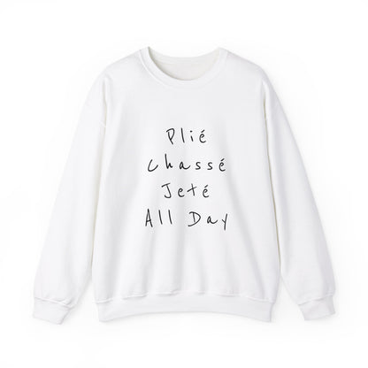 Plie Chasse Jete Alle Day Crewneck Sweatshirt - SD-style-shop