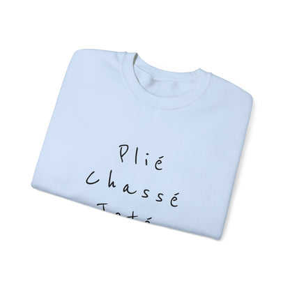 Plie Chasse Jete Alle Day Crewneck Sweatshirt - SD-style-shop