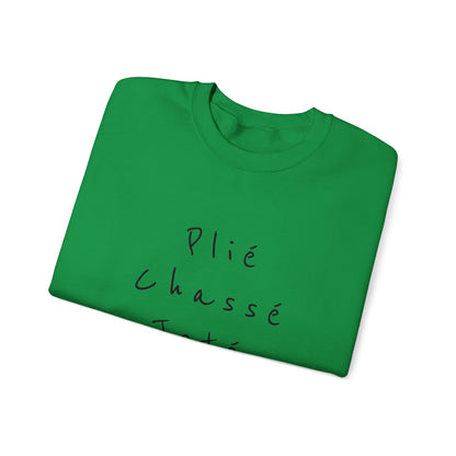 Plie Chasse Jete Alle Day Crewneck Sweatshirt - SD-style-shop