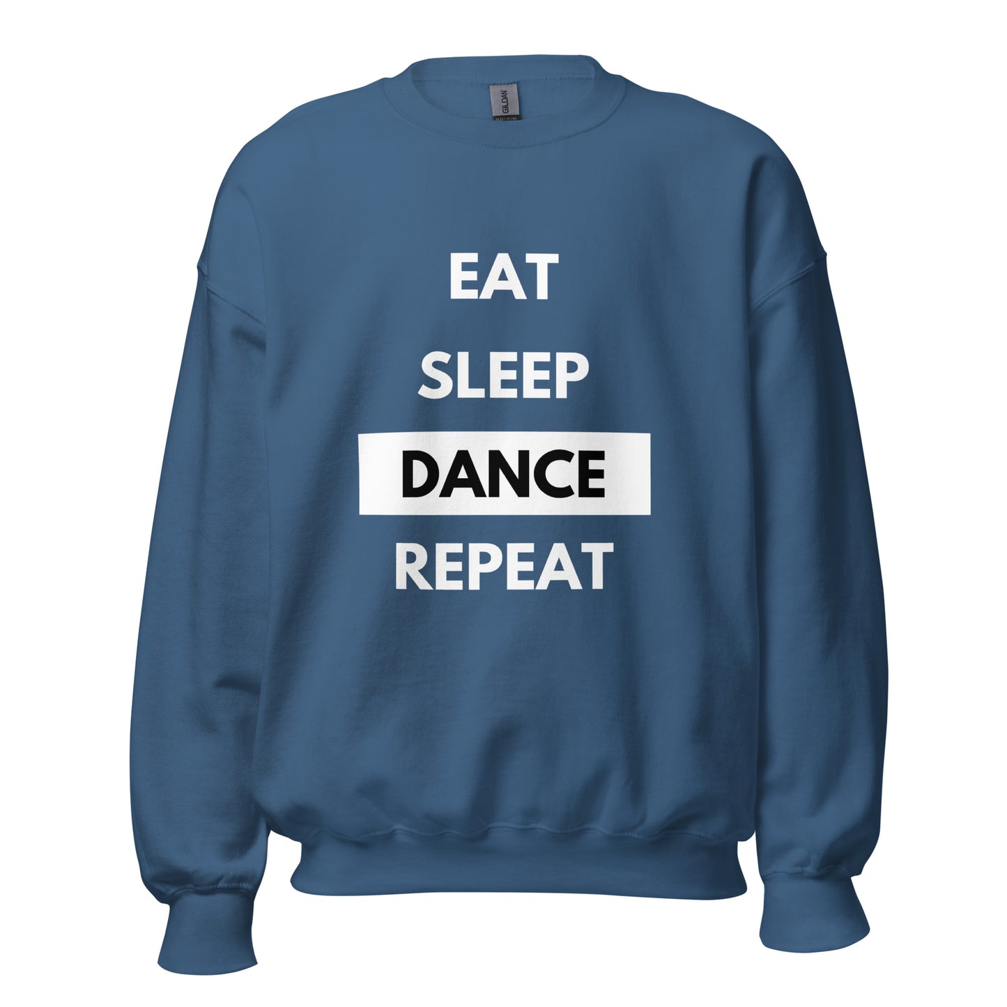 Eat Sleep Dance Repeat Sweatshirt - SD-style-shop