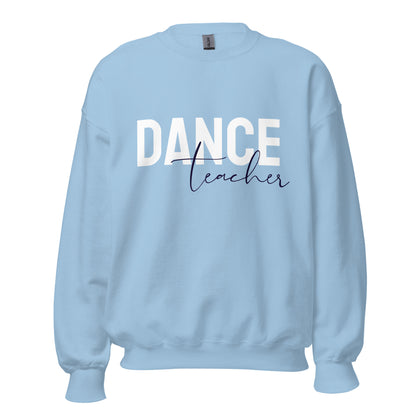 Dance Teacher Sweatshirt - SD-style-shop