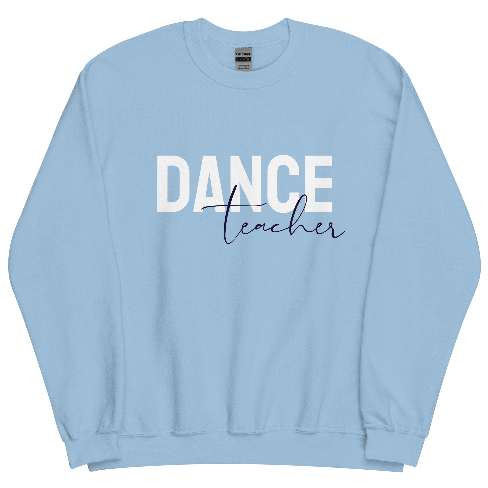 Dance Teacher Sweatshirt - SD-style-shop