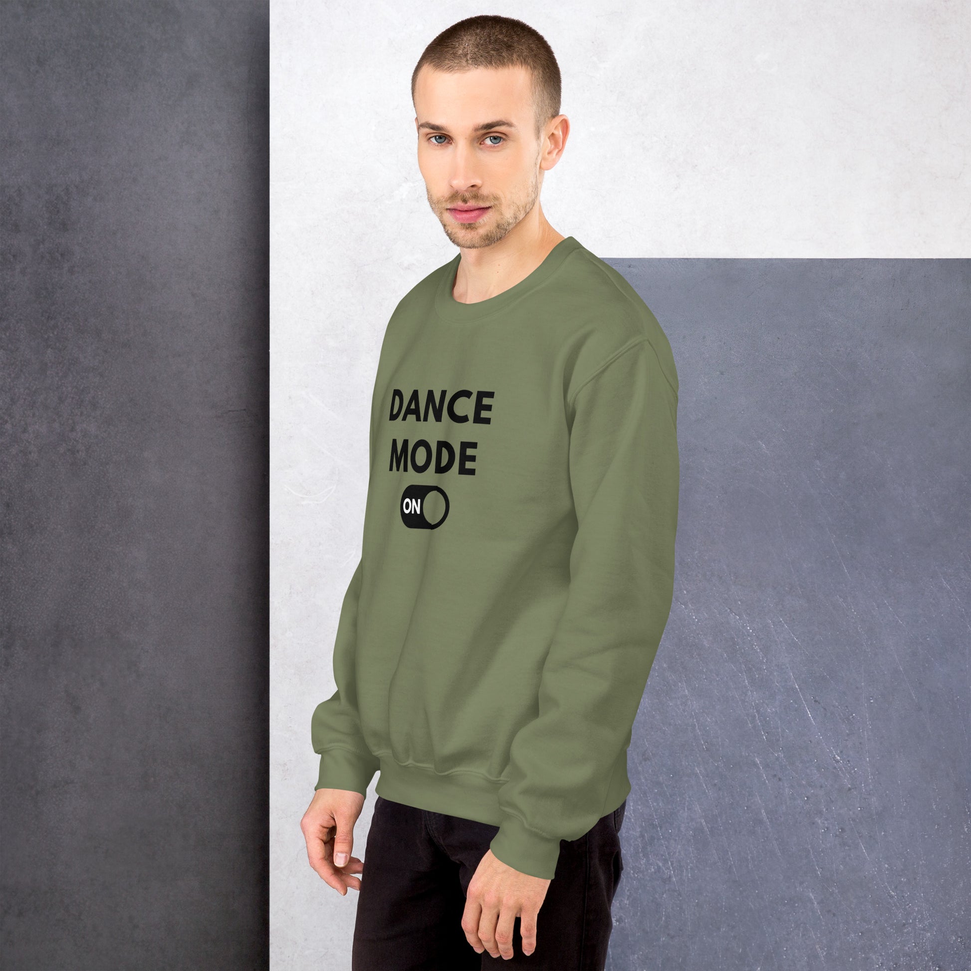 Dance Mode On Sweatshirt - SD-style-shop