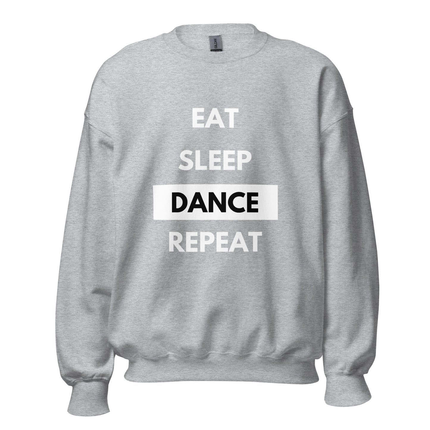 Eat Sleep Dance Repeat Sweatshirt - SD-style-shop