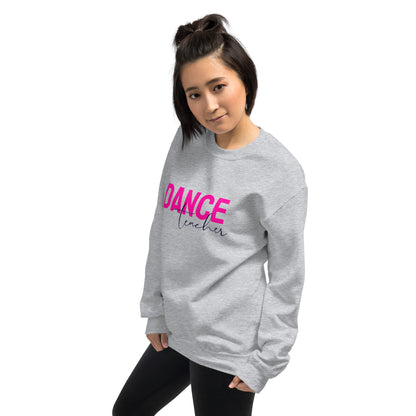 Dance Teacher Sweatshirt - SD-style-shop