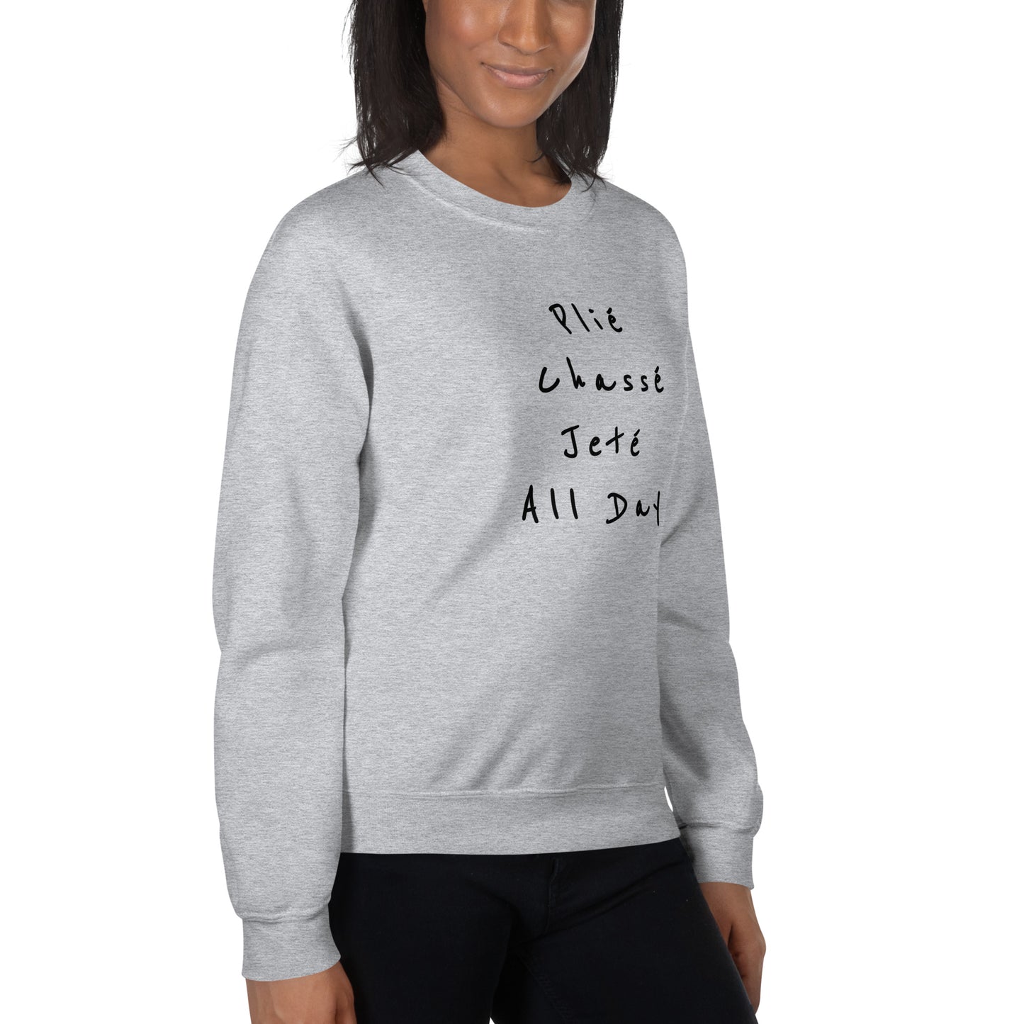 Ballet Sweatshirt Plié Chassé Jeté All day - SD-style-shop