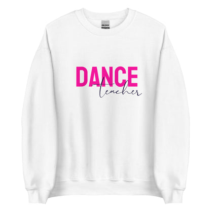 Dance Teacher Sweatshirt - SD-style-shop