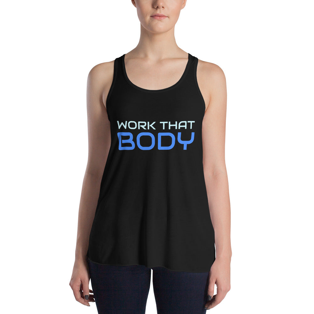 Work that body fitness Flowy Racerback Tank - SD-style-shop